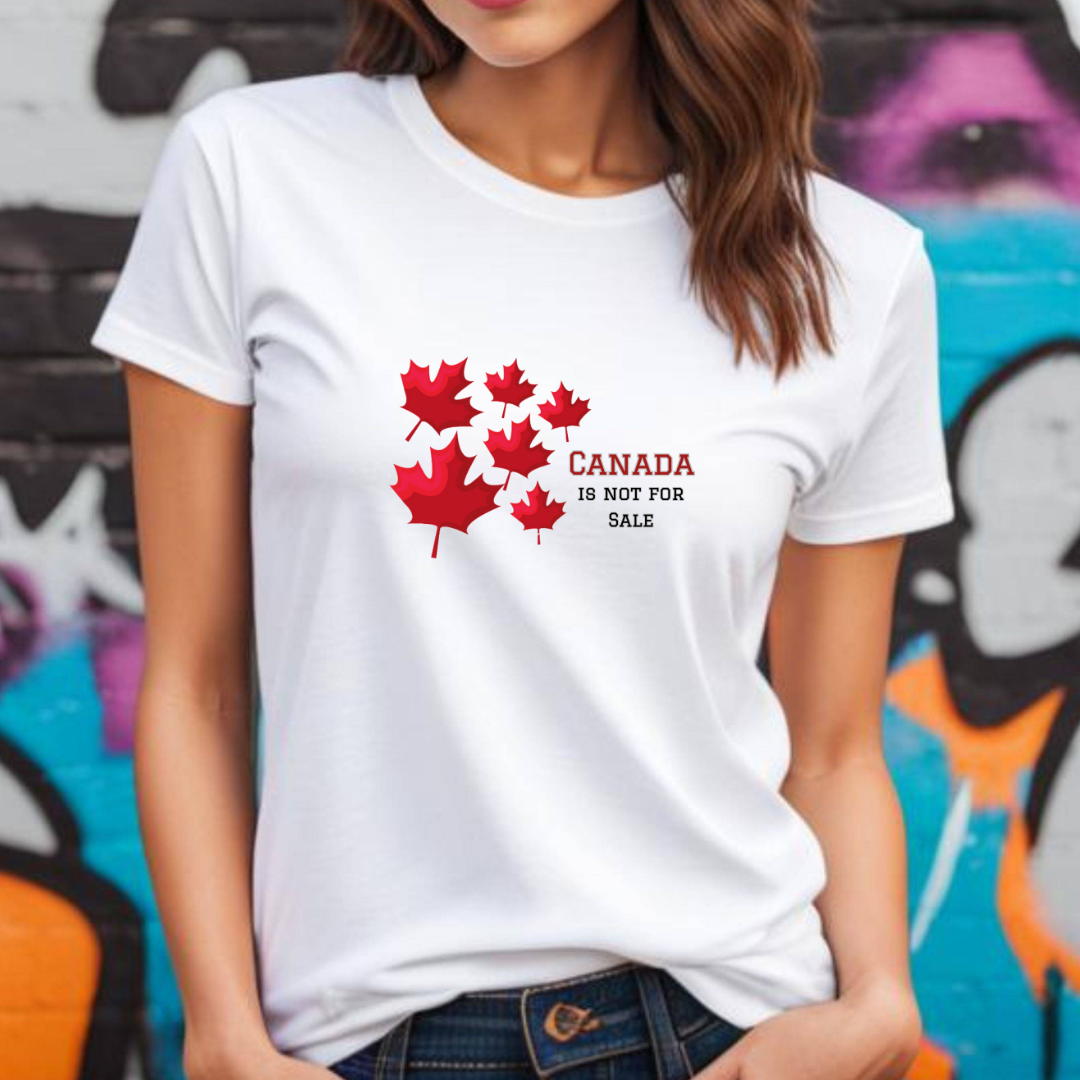 Canada is Not For Sale T-Shirt