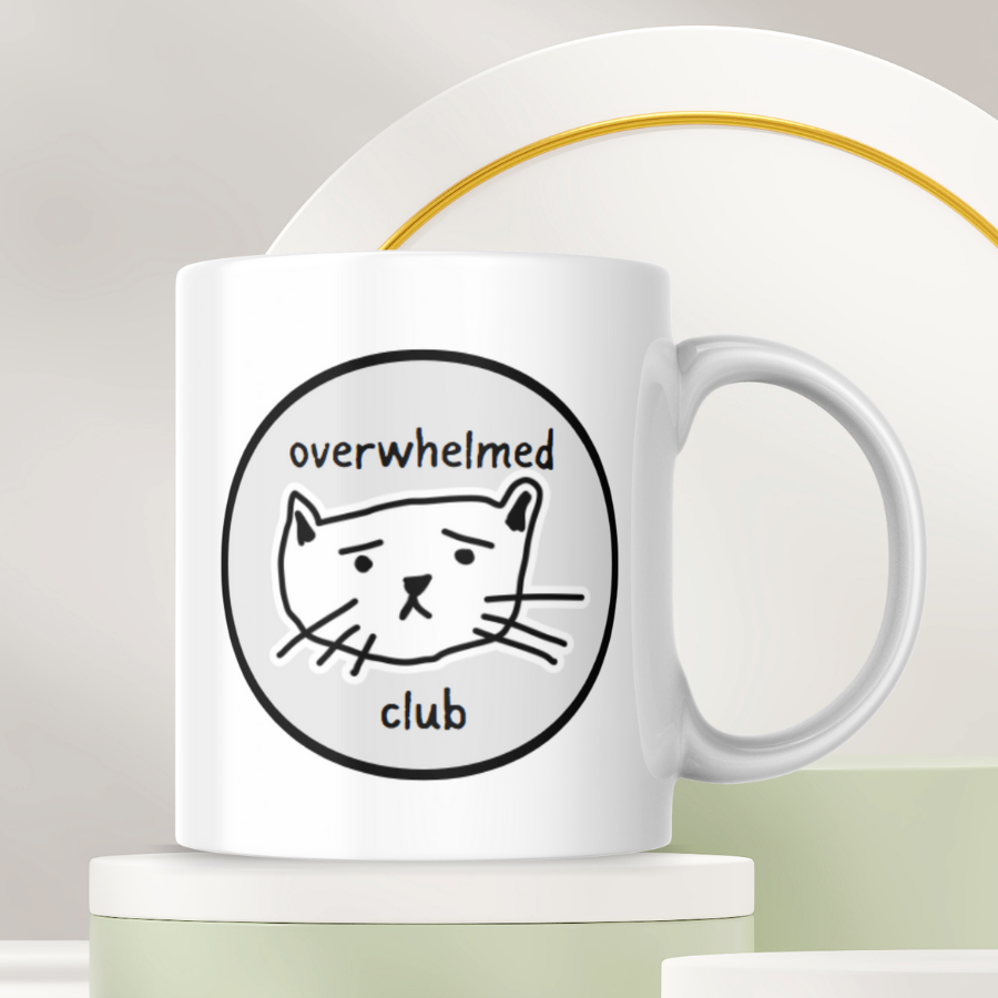 Overwhelmed Club Mug - For the Overachievers