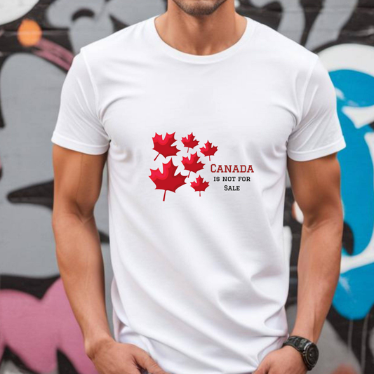 Canada is Not For Sale T-Shirt