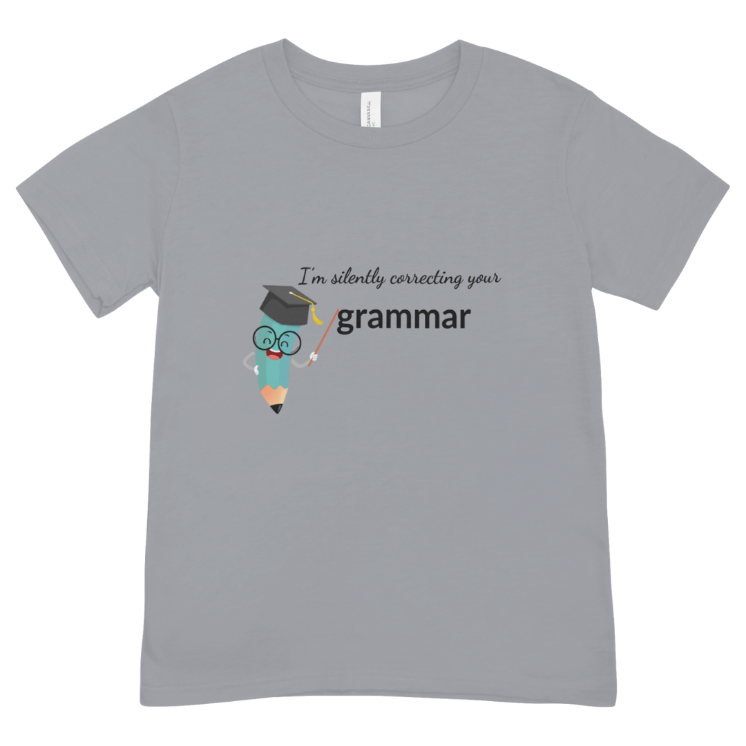 "Silently Correcting Your Grammar" T-Shirt