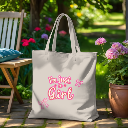 "I'm Just A Girl" Tote Bag